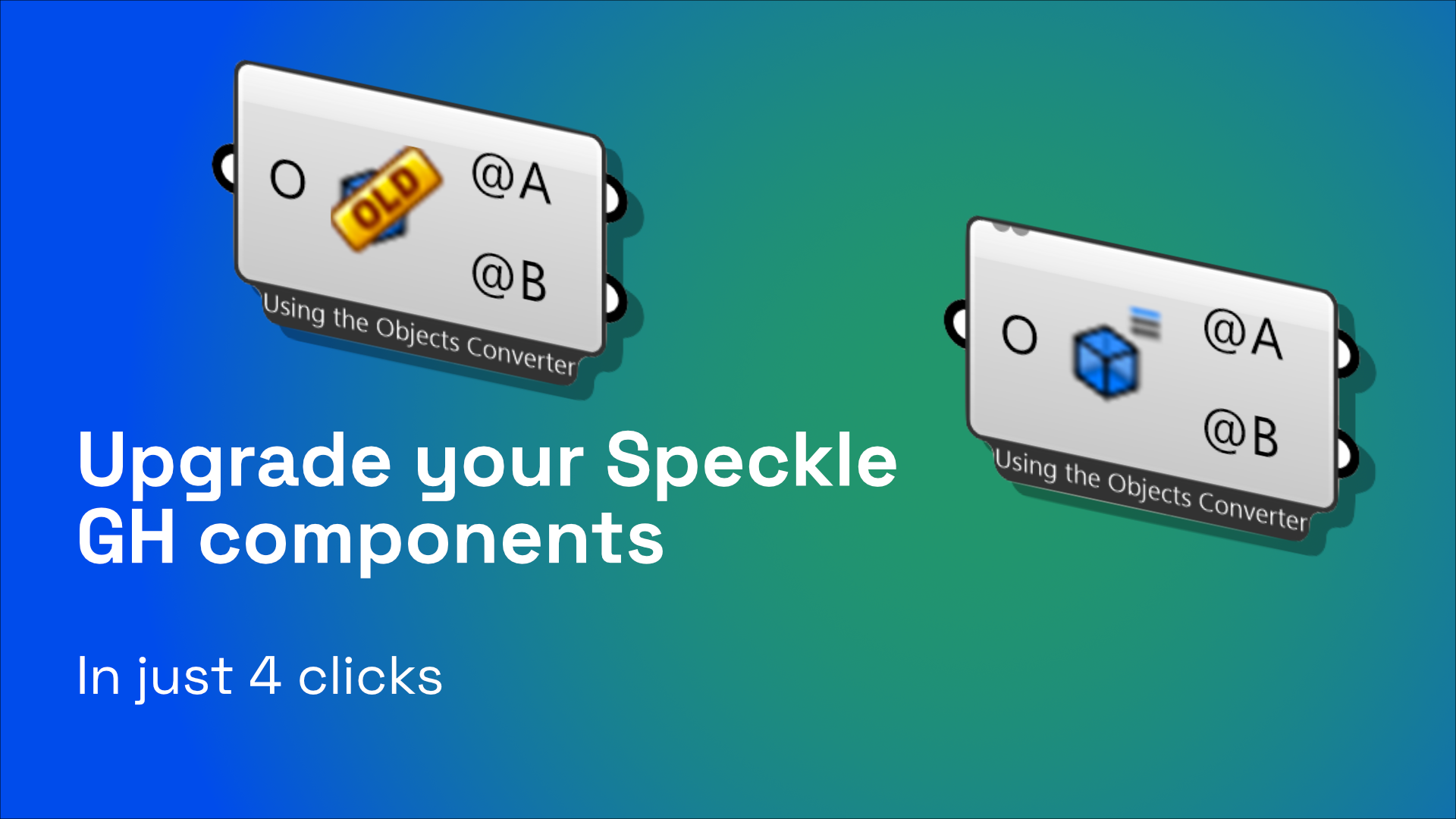 Upgrade your old Speckle GH nodes