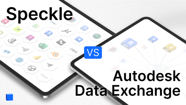 Speckle vs Autodesk Data Exchange